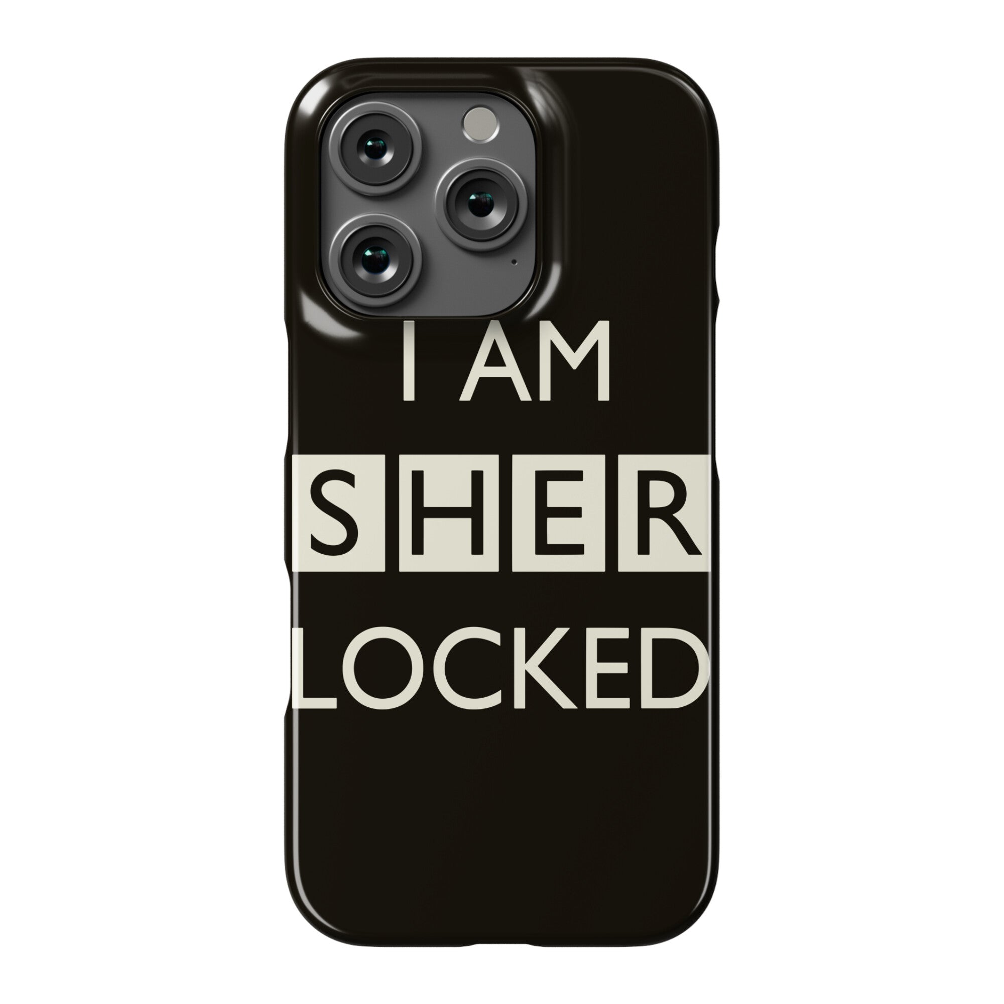 I Am Sherlocked Phone Case